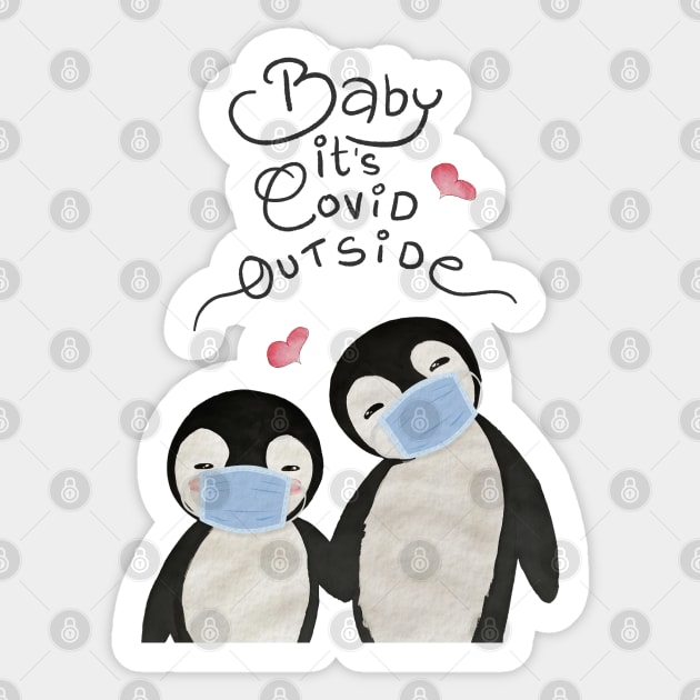 Baby Its Covid Outside Penguin Couple - Cute Christmask Penguins Sticker by applebubble